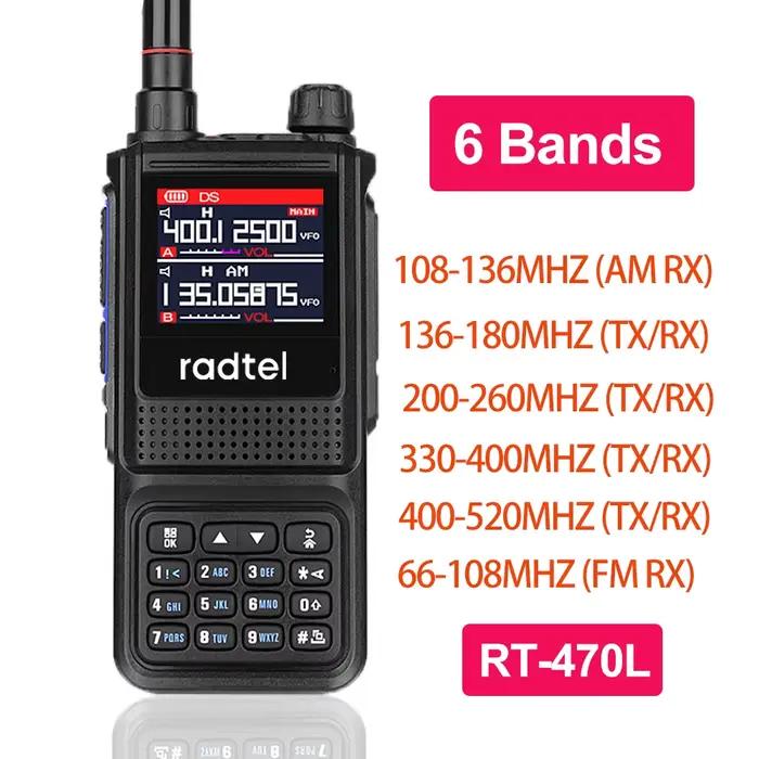 Radtel RT-470L 5W 6 bandes Radio bidirectionnelle amateur 256 canaux Talkie-walkie bande aérienne Scanner de police couleur LCD NOAA Aviation