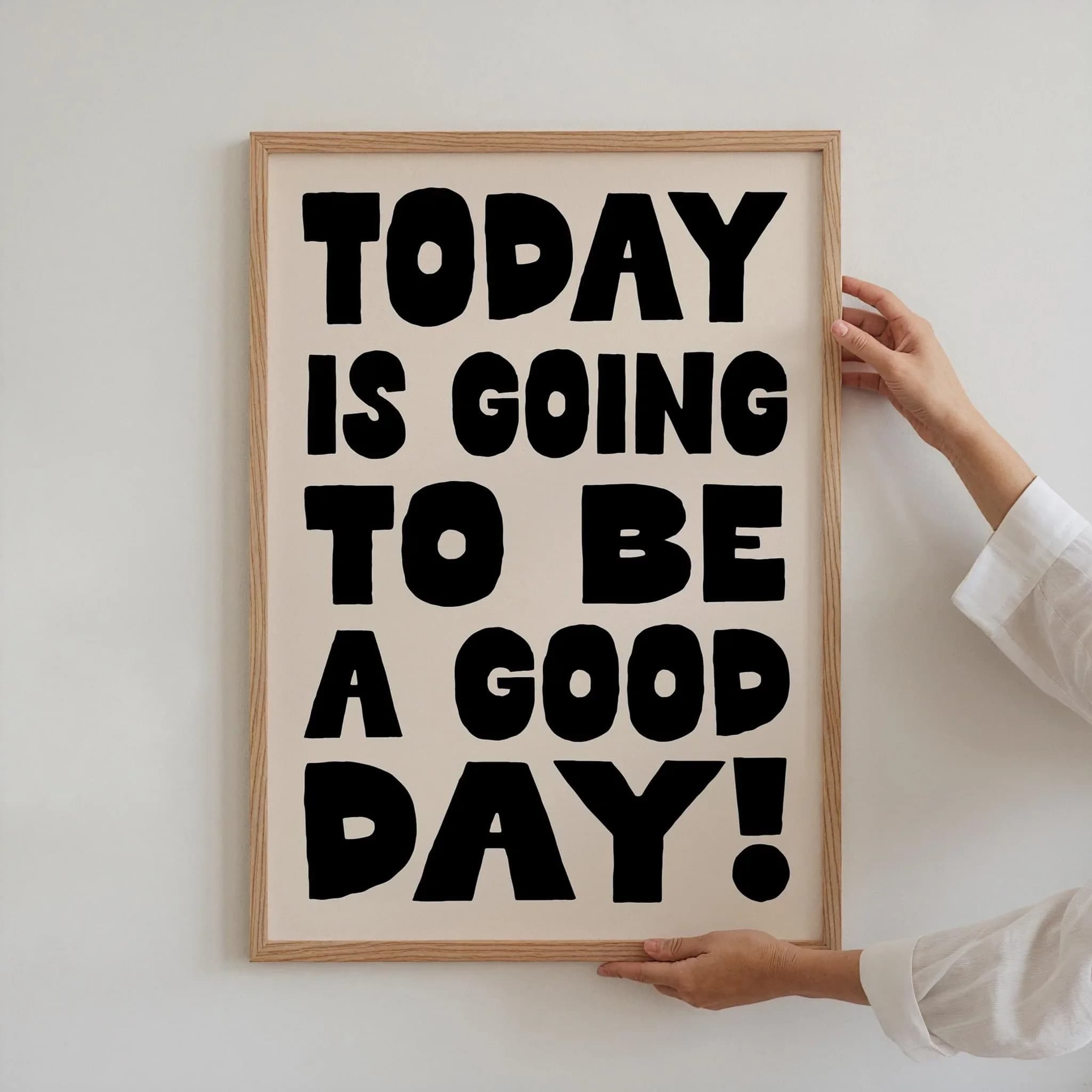 Affiches sur toile avec citations « Aujourd'hui est un bon jour », art mural minimaliste inspirant p