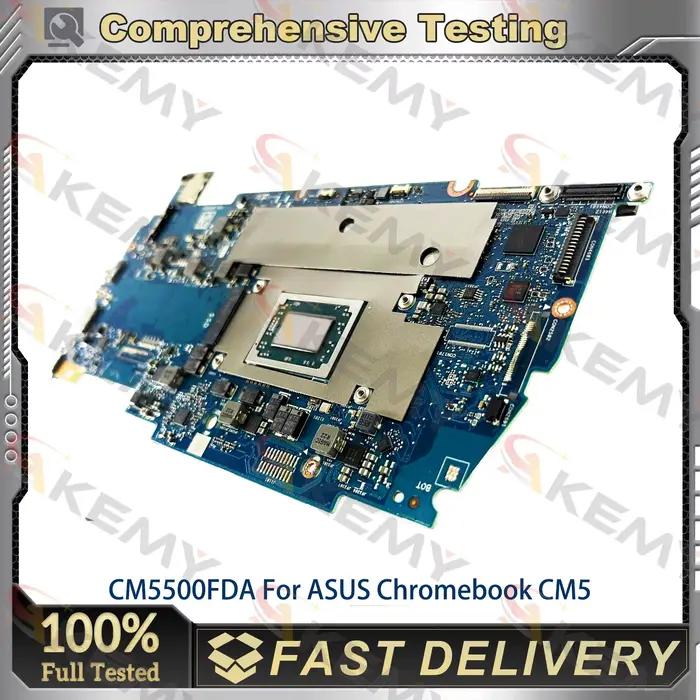Carte mère pour ordinateur portable ASUS Chromebook CM5500FDA, avec processeur R3 R5 R7, livraison r